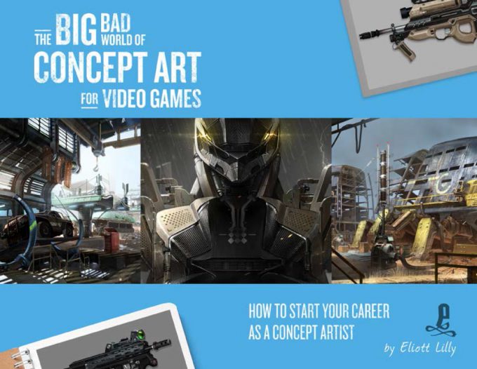 The Big Bad World of Concept Art for Video Games How to Start Your Career as a Concept Artist 01